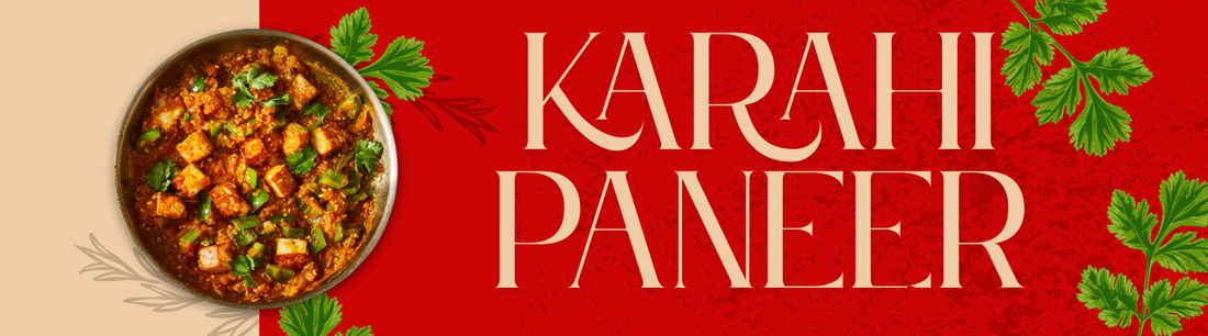 Karahi Paneer Recipe: Authentic North Indian Curry