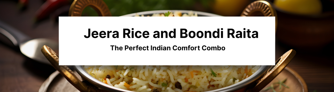 Jeera Rice and Boondi Raita