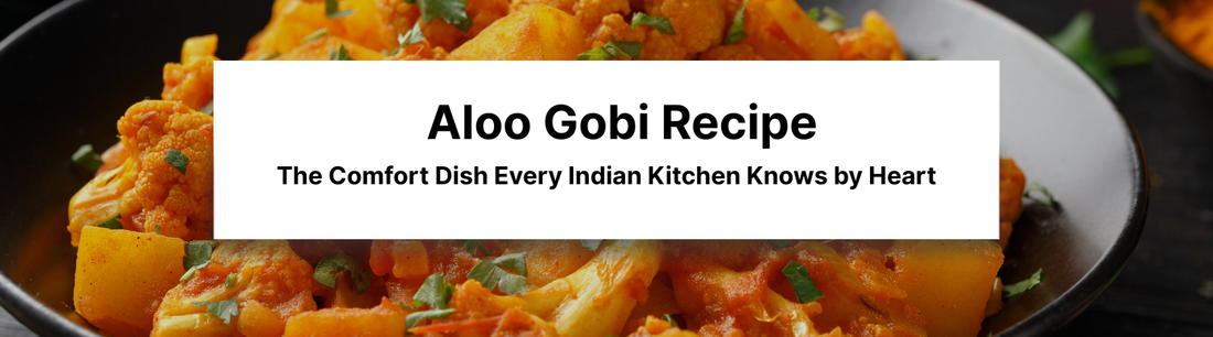 Aloo Gobi 